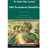 St. John Chrysostom: Homilies on the Old Testament: Homilies on Isaiah and Jeremiah