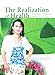 The Realization of Health: Returning to the Natural and Righteous Way of Living