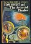 Tom Swift and The Asteroid Pirates (The New Tom Swift Jr. Adventures, Book 21)