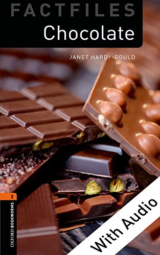 Chocolate - With Audio, Oxford Bookworms Library