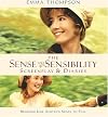 The Sense and Sensibility Screenplay & Diaries: Bringing Jane Austen's Novel to Film (Newmarket Pictorial Moviebooks (Paperback))