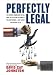 Perfectly Legal: The Covert Campaign to Rig Our Tax System to Benefit the Super Rich--and Cheat Everybody Else