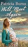 We'll meet again