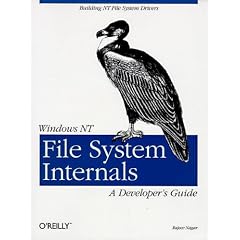 Windows NT File System Internals: A Developer's Guide