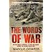 The Words of War: British Forces' Personal Letters and Diaries During the Second World War