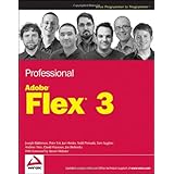 Professional Adobe Flex 3 (Wrox Programmer to Programmer)