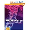 K�rperWissen: Entdecken Sie Ihre innere Welt