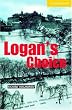 Logan's Choice(Cambridge English Readers:Level2)