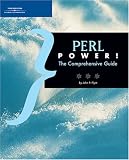 Perl Power!: The Comprehensive Guide (Power!)