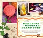 The Handbook of Natural Plant Dyes: P...