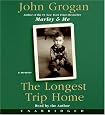 The Longest Trip Home CD: A Memoir