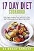 17 Day Diet Cookbook: Delicious Healthy Weight Loss, Fat Loss and Flat Belly Recipes