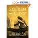 The Golden Willow: The Story of a Lifetime of Love