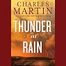 Thunder and Rain: A Novel