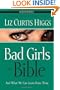 Bad Girls of the Bible Workbook