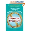 Suffering Succotash: A Picky Eater's Quest to Understand Why We Hate the Foods We Hate