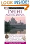 Delhi, Agra and Jaipur (EYEWITNESS TRAVEL GUIDE)