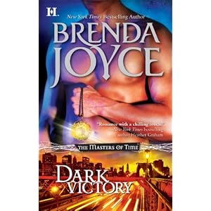 Dark Victory (The Masters of Time) by Brenda Joyce