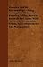 Broseley And Its Surroundings - Being A Complete History Of Broseley, Willey, Barrow, Benthall And Linely With Notices Of Remarkable Events, Fads, Phenomena And Manufactures