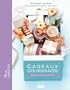Cadeaux gourmands