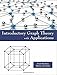 Introductory Graph Theory with Applications