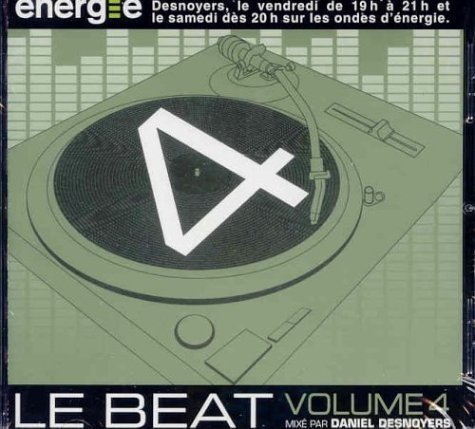 Daniel Desnoyers - Le Beat, Volume 4 By Desnoyers, Daniel (2007-01-08? - Zortam Music