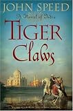 Tiger Claws: A Novel of India