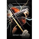 Beyond The Reflection's Edge (Book 1): Echoes From The Edgeby Bryan Davis