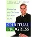 Spiritual Progress: Becoming the Christian You Want to Be