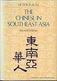 The Chinese in Southeast Asia