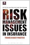 Risk management issues in insurance : trends in best practice