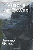 Visions of Power