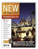 NEW IN THE CITY Frankfurt/Rhein-Main 2009: 2 - Jahrgang - Diverse