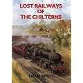 Lost Railways of the Chilterns