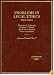Problems in Legal Ethics (American Casebook Series)