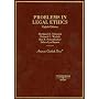 Problems in Legal Ethics (American Casebook Series)