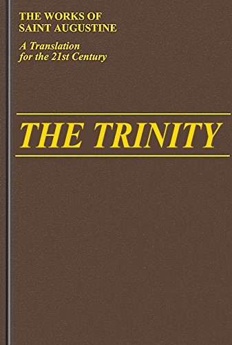 Trinity (Works of Saint Augustine: A Translation for the 21st Century)