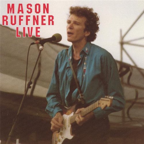 Mason Ruffner - Mason Ruffner Live - Zortam Music