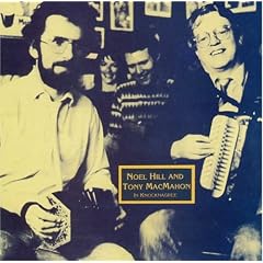 Noel Hill & Tony MacMahon