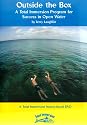 Outside The Box: A Total Immersion Swimming Program For Success In Open Water with Terry Laughlin