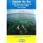 Outside The Box: A Total Immersion Swimming Program For Success In Open Water with Terry Laughlin