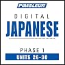 Japanese Phase 1, Unit 26-30: Learn to Speak and Understand Japanese with Pimsleur Language Programs