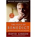 The Rule of Benedict (Pope Benedict XVI and His Battle With the Modern World) (Reprint) (Paperback)
