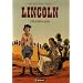 Lincoln, Tome 5 : Cul nu dans la plaine
