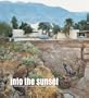Into the Sunset: Photography's Image of the American West