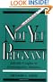 Not Yet Pregnant: Infertile Couples in Contemporary America