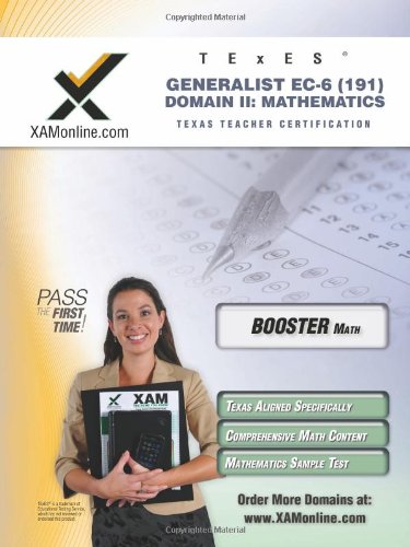 TExES Generalist EC-6 191 Mathematics BOOST Edition
