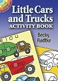 Books : Little Cars and Trucks Activity Book (Dover Little Activity Books)