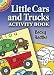 Books : Little Cars and Trucks Activity Book (Dover Little Activity Books)