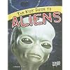 The Kids' Guide to Aliens (Edge Books: Kids' Guides)